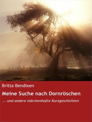 cover image of Meine Suche nach Dornröschen